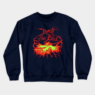 Bolt the Bird Crewneck Sweatshirt